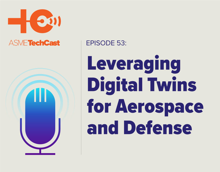 Podcast: Leveraging Digital Twins for Aerospace and Defense Thumbnail