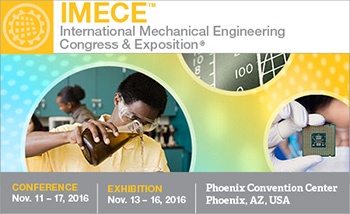 IMECE 2016 to Host a Variety of Special Events